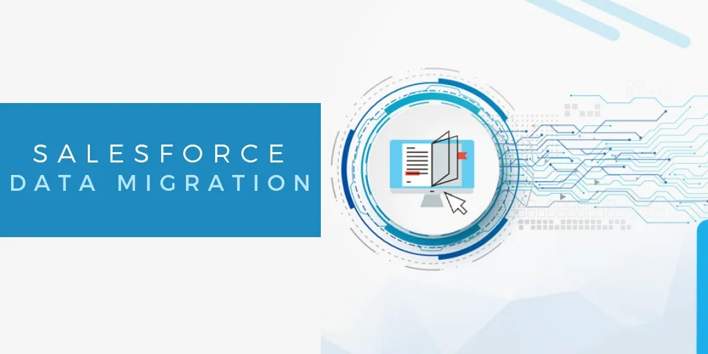 Migrate Data to Salesforce